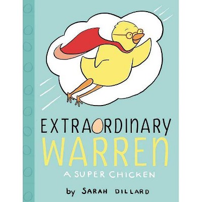 Extraordinary Warren - (Pix) by  Sarah Dillard (Hardcover)