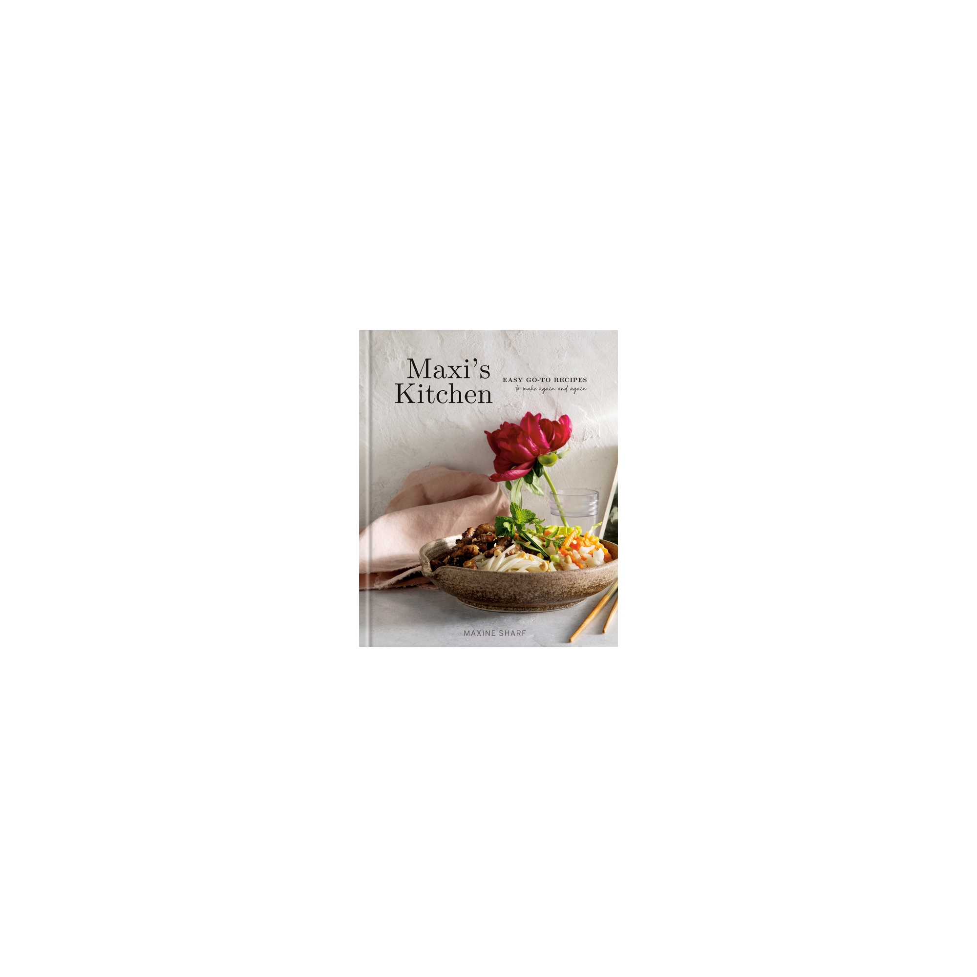 Maxi's Kitchen - by Maxine Sharf (Hardcover)