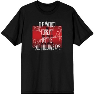 Halloween Spiderwebs The Wicked and Corrupt Arise From the Depths On the Night of All Hallows Eve Men's Black Graphic Tee - 1 of 3