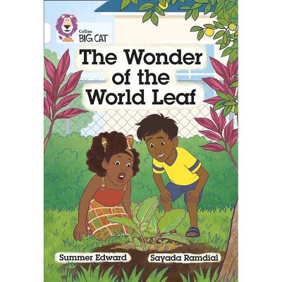 Wygenia and the Wonder of the World Leaf - (Collins Big Cat) by  Summer Edward (Paperback)