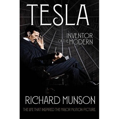 Tesla - by  Richard Munson (Paperback)