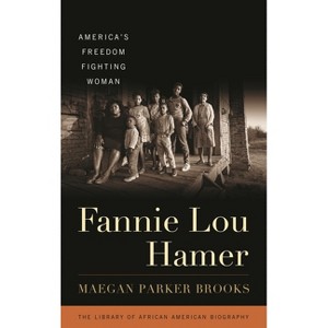 Fannie Lou Hamer - (Library of African American Biography) by  Maegan Parker Brooks (Paperback) - 1 of 1