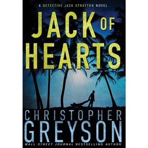 Jack of Hearts - by  Christopher Greyson (Hardcover) - 1 of 1