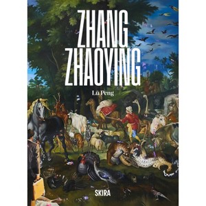 Zhang Zhaoying - by  Lü Peng (Hardcover) - 1 of 1