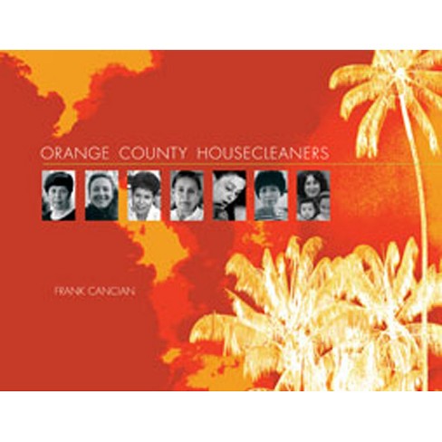 Orange County Housecleaners - by  Frank Cancian (Paperback) - image 1 of 1