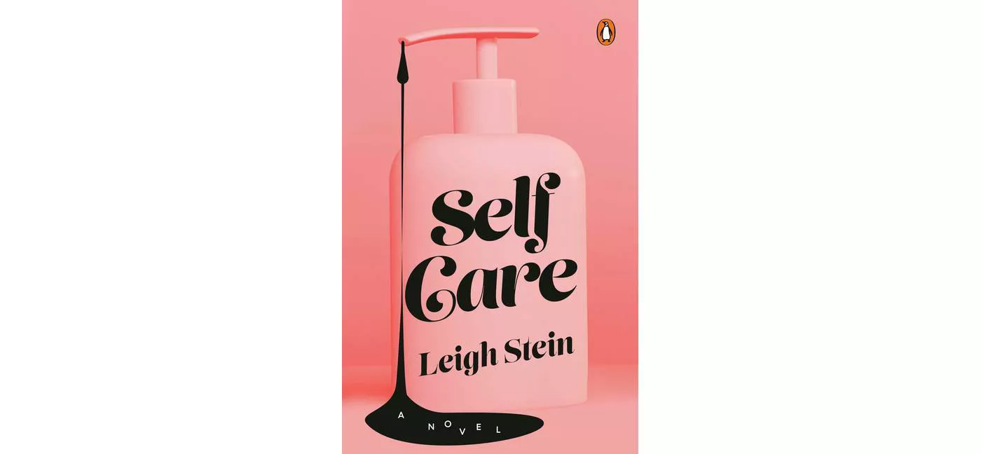 Self Care - by Leigh Stein (Paperback) - image 1 of 4