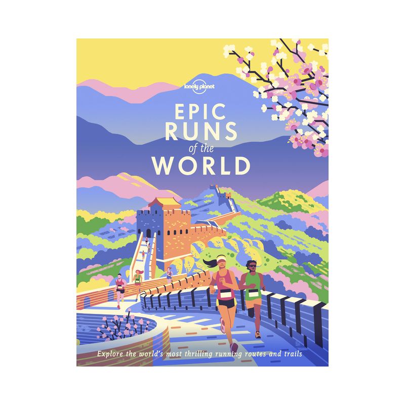 Lonely Planet Epic Runs of the World - (Hardcover), 1 of 2