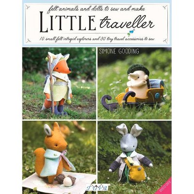 Little Traveller - by  Simone Gooding (Paperback)