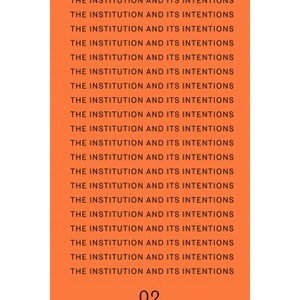 The Institution and Its Intentions - (Mudam) by  Bettina Steinbrügge (Paperback) - 1 of 1