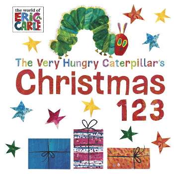 Very Hungry Caterpillar Christmas 123 - by Eric Carle (Board Book)