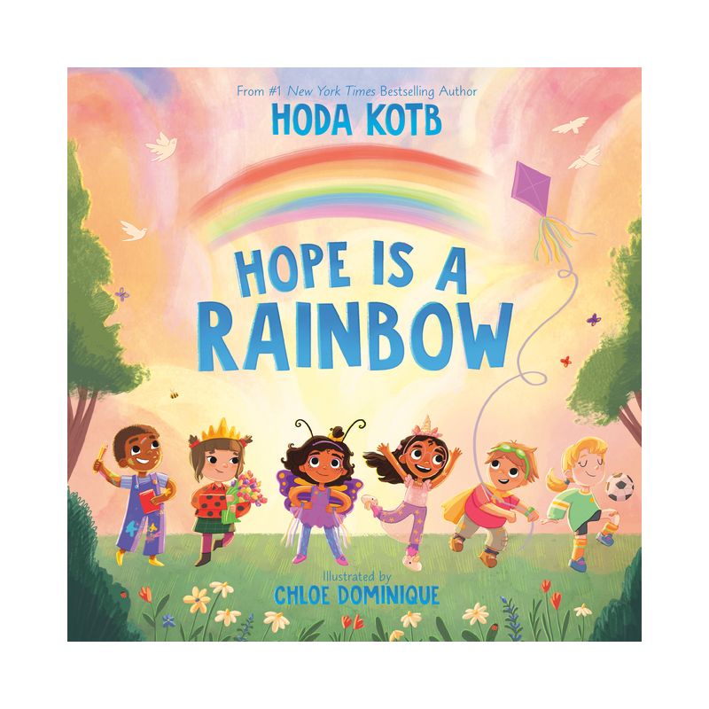 Hope Is a Rainbow - by  Hoda Kotb (Hardcover), 1 of 2