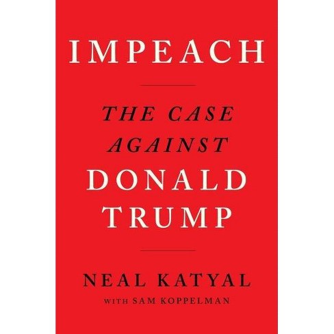 Impeach - by  Neal Katyal & Sam Koppelman (Paperback) - image 1 of 1