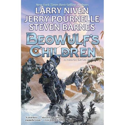 Beowulf's Children, Volume 2 - (Heorot) by  Larry Niven & Jerry Pournelle & Steven Barnes (Paperback)