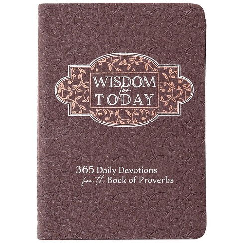 Wisdom For Today - By Broadstreet Publishing Group Llc (leather Bound ...