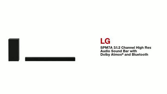 LG SPM7A 3.1.2 Channel Sound Bar with Dolby Atmos, 2 of 10, play video