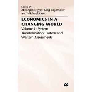 Economics in a Changing World - (International Economic Association) by  A Aganbegyan & O Bogomolov & M Kaser (Hardcover) - 1 of 1