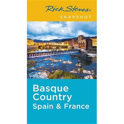  Rick Steves Snapshot Basque Country: Spain & France - 2nd Edition (Paperback) 