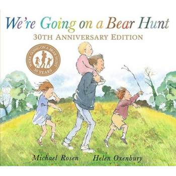 We're Going on a Bear Hunt - 30th Edition by  Michael Rosen (Paperback)