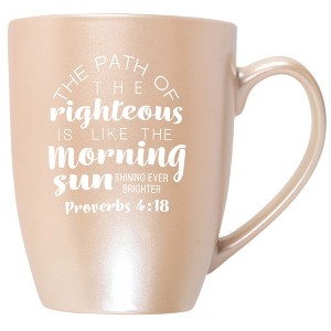 The Path Of The Righteous Is Like The Morning Sun Shining Ever Brighter Proverbs 4:18 Precious Pearl 10 ounce New Bone China Coffee Cup Mug - 1 of 4