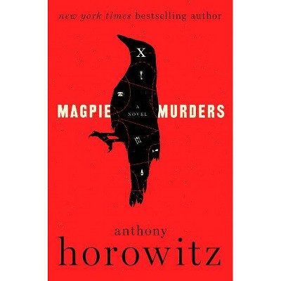  Magpie Murders - by  Anthony Horowitz (Hardcover) 