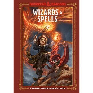 Wizards & Spells (Dungeons & Dragons) - (Dungeons & Dragons Young Adventurer's Guides) (Hardcover) - 1 of 1