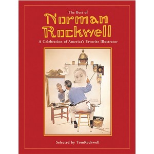 Best of Norman Rockwell - by  Tom Rockwell (Hardcover) - 1 of 1