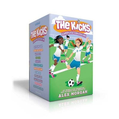 The Kicks Complete Collection - by  Alex Morgan (Hardcover)