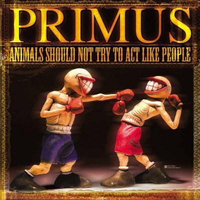 Primus - Animals Should Not Try To Act Like People (LP) (Vinyl)