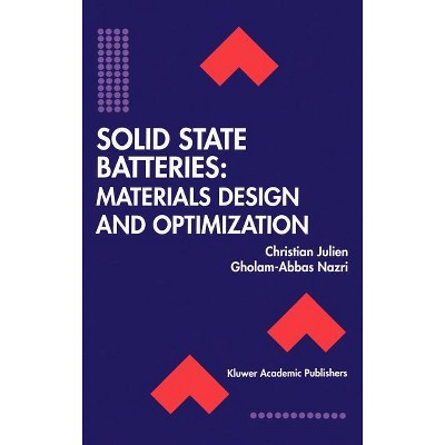 Solid State Batteries: Materials Design and Optimization - (The Springer International Engineering and Computer Science) (Hardcover)