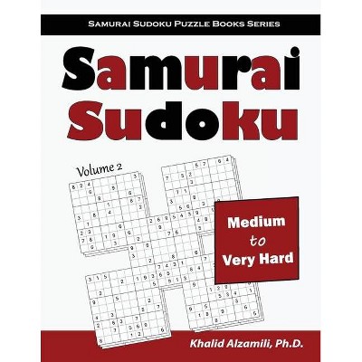 Samurai Sudoku - (Samurai Sudoku Puzzle Books) Large Print by  Khalid Alzamili (Paperback)