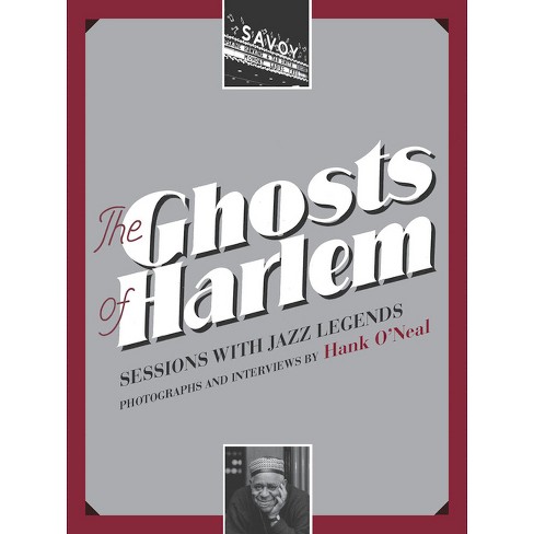 The Ghosts Of Harlem - By Hank O'neal (mixed Media Product) : Target