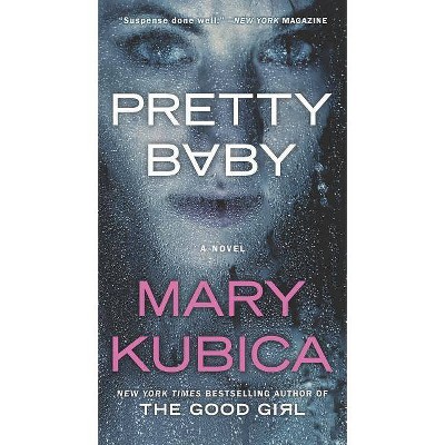 Pretty Baby (Paperback) (Mary Kubica)