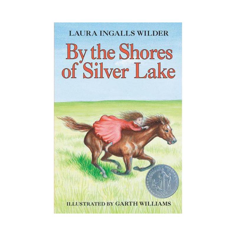 By the Shores of Silver Lake - (Little House) by Laura Ingalls Wilder, 1 of 2