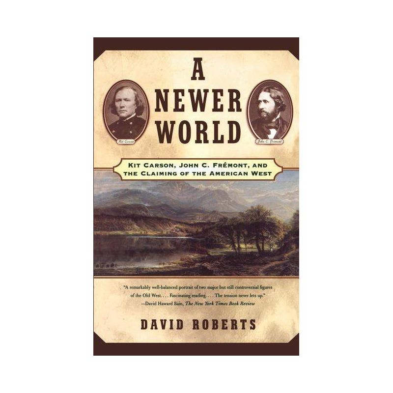 A Newer World - by  David Roberts (Paperback), 1 of 2