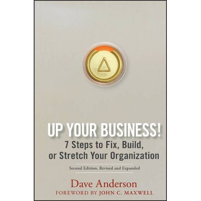 Up Your Business 2e - 2nd Edition by  Anderson (Hardcover)