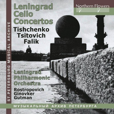 Rostropovich mstisla - Leningrad cello concertos: tishchenko tzitovich (CD)