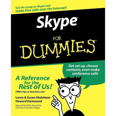 Skype for Dummies - by  Loren Abdulezer & Susan Abdulezer & Howard Dammond (Paperback)