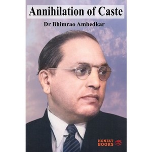Annihilation of Caste - by  Bhimrao Ambedkar (Paperback) - 1 of 1
