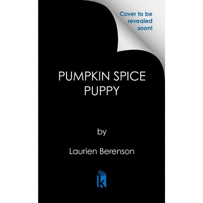 Pumpkin Spice Puppy - (A Melanie Travis Canine Mystery) by Laurien Berenson
