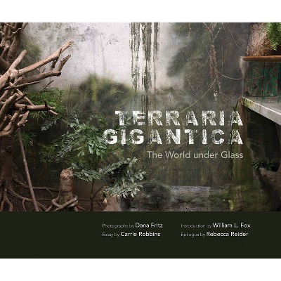 Terraria Gigantica - (Hardcover)