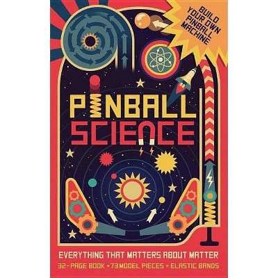 Pinball Science - by  Ian Graham (Hardcover)