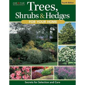 Trees, Shrubs & Hedges for Your Home, 4th Edition - (Paperback)