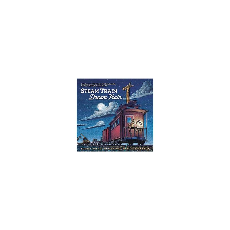 Steam Train, Dream Train (Hardcover) by Sherri Duskey Rinker, 1 of 2