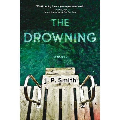 The Drowning - by  J P Smith (Paperback)