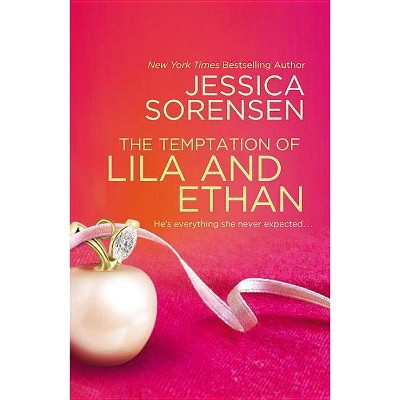 The Temptation of Lila and Ethan - (Ella and Micha) by  Sorensen (Paperback)