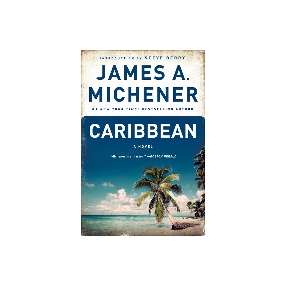 Caribbean - by James A Michener (Paperback)