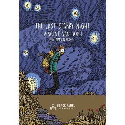 The Last Starry Night - by  Jamison Odone (Hardcover)