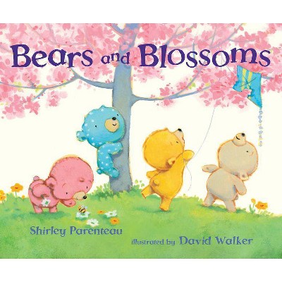 Bears and Blossoms - (Bears on Chairs) by  Shirley Parenteau (Hardcover)