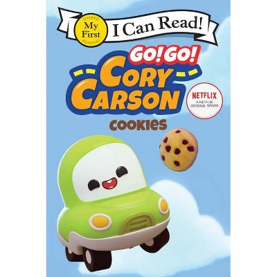 Go! Go! Cory Carson: Cookies - (My First I Can Read) by  Netflix (Paperback)