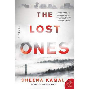 The Lost Ones - by  Sheena Kamal (Paperback)